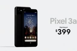 谷歌Pixel 3a規(guī)格價(jià)格和功能在4G到5G轉(zhuǎn)換時(shí)具有接近完美的時(shí)序