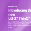 LG G7 ThinQ 預(yù)售將于 5 月 25 日開始從 BOGO 交易開始