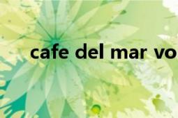 cafe del mar vol.2（Cafe Del Mar）