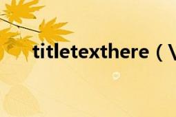 titletexthere（